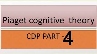 Piagets cognitive development theory [upl. by Aciretal]