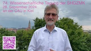 74 Wissenschaftliche Tagung der SHGZMK 2024 [upl. by Ahtanaram]