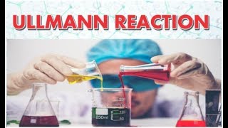 ULLMANN REACTION  ORGANIC CHEMISTRY  GPAT2020  NIPER2019  NEET EXAM [upl. by Aedni]