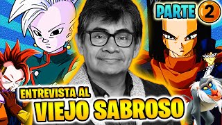 🔥ENTREVISTA a GENARO VÁSQUEZ la VOZ DEL ANDROIDE 17 SUPREMO KAIOSAMA TAPION RAFIKI 😲 PARTE 2🔥 [upl. by Aramad]