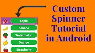 custom spinner in android studio [upl. by Uehttam]