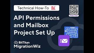 API Permissions and Mailbox Project Set Up with a Free Trial [upl. by Ranilopa305]