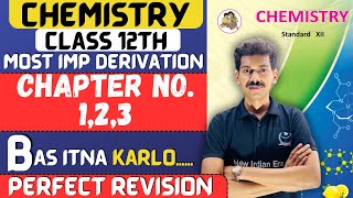 Most Important Derivation from Chapter 123 Class 12th Chemistry newindianera [upl. by Adaline]