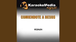 Comiendote a Besos Karaoke Version In the Style of Rozalen [upl. by Bolan]