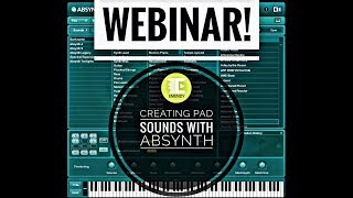 Creating Pad Sounds with Absynth [upl. by Ardnasirhc]