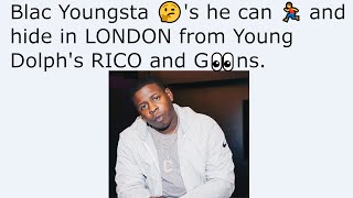 Blac Youngsta 🤔s he can 🏃 and hide in LONDON from Young Dolphs RICO and G👀ns [upl. by Lenahs]