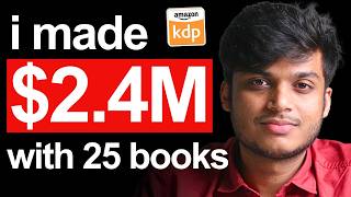 24 MILLION with ONLY 25 Books  INSANE Amazon KDP Success Story [upl. by Adaner498]