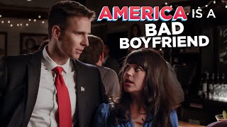 How America Is Like A Bad Boyfriend [upl. by Namso853]