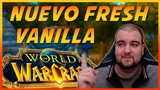 🔥NUEVO FRESH de WOW CLASSIC🔥 ¿CLASSIC ERA en 2024 KonannHD [upl. by Dana]