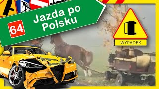 Jazda po Polsku  wypadki i kolizje drogowe 64 [upl. by Pedroza]