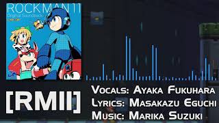 Mega Man 11 OST  RM11 Full Vocal Theme [upl. by Breh571]