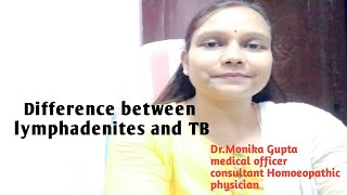 difference between lymphadenites and TB glandlymphadenitestbglandhomoeopathy [upl. by Nomyaw]