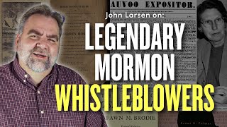 Legendary Mormon Whistleblowers w John Larsen  Ep 1804 [upl. by Mchenry]