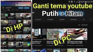 Cara Mengubah Ganti Tampilan Tema Youtube Menjadi hitam dark mode [upl. by Refinej]