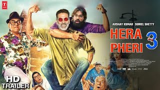 HERA PHERI 3  The Biggest BLOCKBUSTER Film of 2025 [upl. by Meridith]