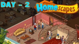 HOMESCAPES GAMEPLAY  DAY 2  Android  iOS  Walkthrough  2 [upl. by Camroc926]