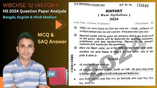 12 History HS 2024 Question Paper with MCQ amp SAQ Answer  Bengali English amp Hindi Medium  wbchse [upl. by Alrats479]