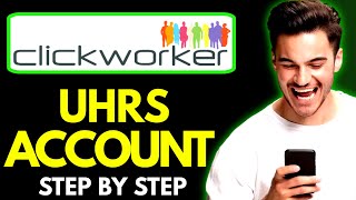 How to Create Clickworker UHRS Account [upl. by Arramat]