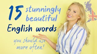 15 Stunningly Beautiful English Words YOU Should Use More Often  Free PDF amp Quiz [upl. by Erodaeht]