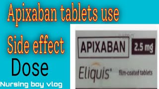 Apixaban tablets 5 mg Apixaban tablets Eliquis 25 mg UsesSide Effects खुन पतला करने वाली दवाई [upl. by Harrie]