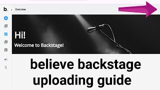 believe backstage uploading guide [upl. by Atter]