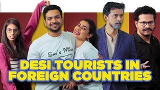 ScoopWhoop Desi Tourists in Foreign Countries [upl. by Anrahc380]