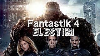 İnceleme 4 Fantastik Dörtlü 2015 [upl. by Slin]