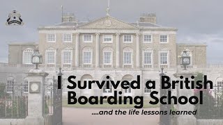 I Survived a British Boarding School [upl. by Bonis]