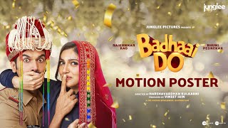 Badhaai Do Motion Poster  Rajkummar R Bhumi P  Harshavardhan Kulkarni  Trailer Out Tomorrow [upl. by Ayocal]