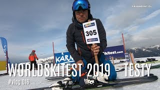 🎿 WorldSkitest 2019 jak testuje się narty Vlog016 [upl. by Herwin883]