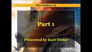 Revelation 12 Part 1 [upl. by Flessel444]