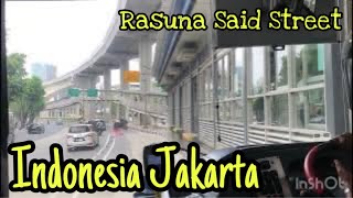 Indonesia Jakarta Kuningan Rasuna Said Street  Wisata Lihat Jakarta [upl. by Nipha]