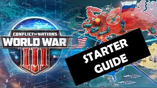 Conflict of Nations WW3  Starter Guide [upl. by Adiuqal]