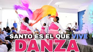 Danza Cristiana Santo es el que ViveMontesanto [upl. by Kirsch]