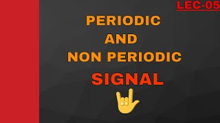 Periodic and non periodic signal explained with exampleHindi [upl. by Collin]