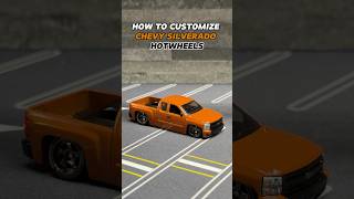 HOW TO CUSTOMIZE CHEVY SILVERADO hotwheels trucks silverado [upl. by Alimak]