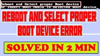 Reboot and Select Proper Boot DeviceError In Windows 7Windows 8Windows 10How To Solve In Hindi [upl. by Aruon]