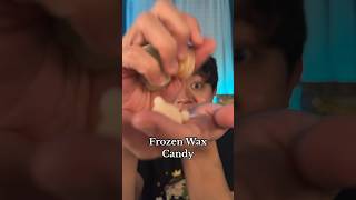 Frozen wax Candy asmr waxcandy [upl. by Etteniuqna534]