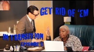 Margaret Cho IN TRANSITION Ep 5 quotGet Rid of Emquot [upl. by Yursa551]