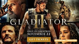 Gladiator II 2024 Final Trailer [upl. by Rojas]