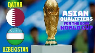 QATARUZBEKISTAN Asian qualifiers for the 2026 World Cup eFootball 2025 Ultra Realistic Graphics [upl. by Rednaxela933]