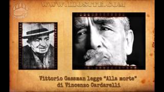 Vincenzo Cardarelli  Alla morte letta da Vittorio Gassman [upl. by Eulaliah]