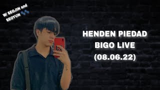 HENDEN PIEDAD BIGO LIVE 080622 [upl. by Bohannon]