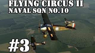 Flying Circus Vol II☺ Naval No10 Sqn Career ☺ Ep3 Balloon Defense 1440p [upl. by Weinreb306]