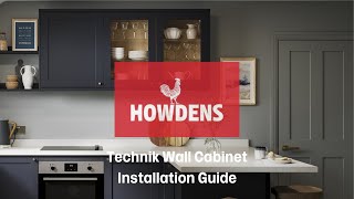 Howdens Technik Wall Cabinet Installation Guide [upl. by Navada422]