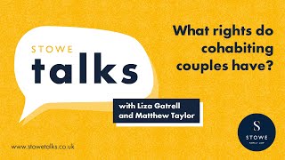 Stowe talks 22 What rights do cohabiting couples have [upl. by Ettenom]