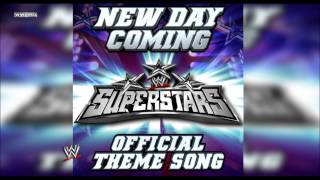 WWE quotNew Day Comingquot Superstars WWE Edit Theme Song  AE Arena Effect [upl. by Staffan527]