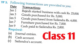 Journal Entry Questions  Cash Account  Sailendras Account  Class 11 Class 11 Accounts [upl. by Itsirk]