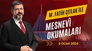 M Fatih Çıtlak ile Mesnevi Okumaları I 06 Ocak 2024 mfatihçıtlak fatihçıtlak [upl. by Ecylla]