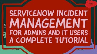 1 ServiceNow Incident Management  A Complete Tutorial for Admins and IT Users [upl. by Siro120]